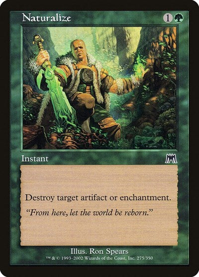 Naturalize, Onslaught