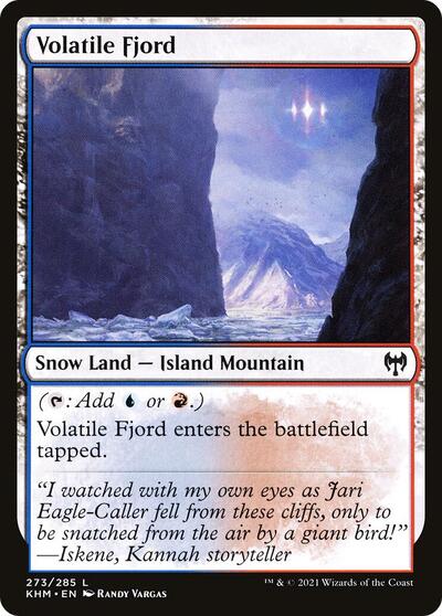 Volatile Fjord, Kaldheim