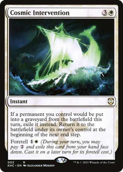 Cosmic Intervention, Commander: Kaldheim
