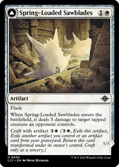 Spring-Loaded Sawblades, The Lost Caverns of Ixalan
