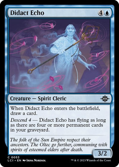 Didact Echo, The Lost Caverns of Ixalan