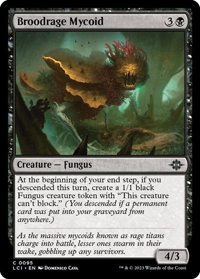 Broodrage Mycoid, The Lost Caverns of Ixalan