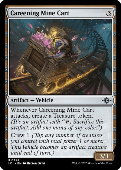 Careening Mine Cart, The Lost Caverns of Ixalan