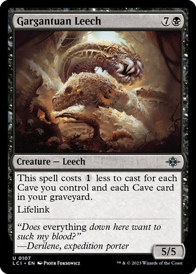 Gargantuan Leech, The Lost Caverns of Ixalan