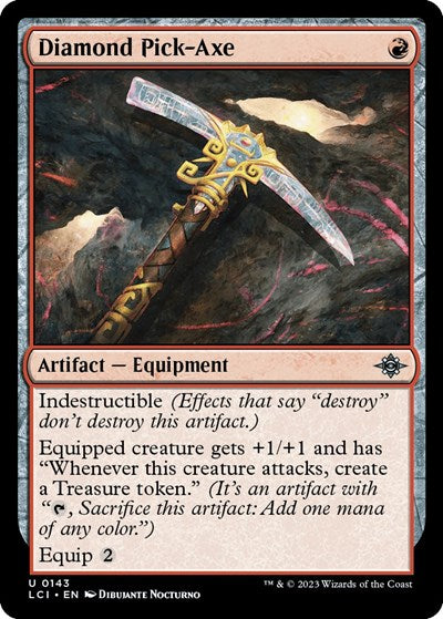 Diamond Pick-Axe, The Lost Caverns of Ixalan