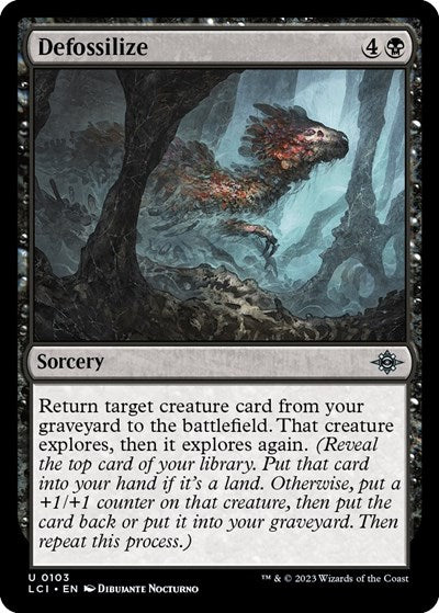 Defossilize, The Lost Caverns of Ixalan