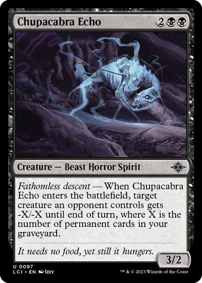 Chupacabra Echo, The Lost Caverns of Ixalan