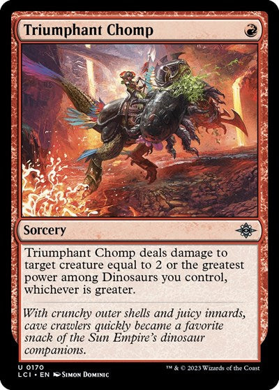 Triumphant Chomp, The Lost Caverns of Ixalan