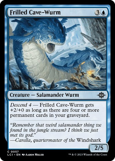 Frilled Cave-Wurm, The Lost Caverns of Ixalan