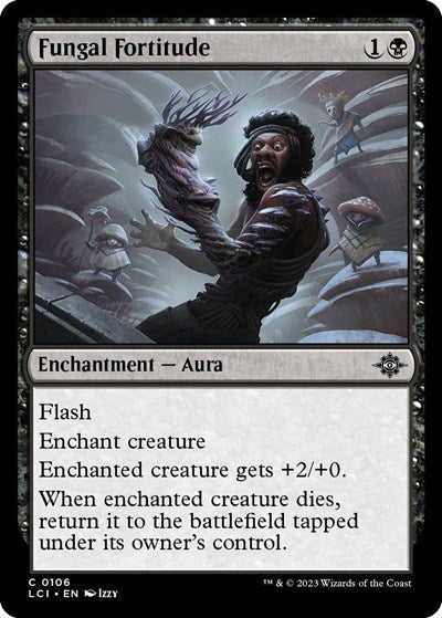 Fungal Fortitude, The Lost Caverns of Ixalan