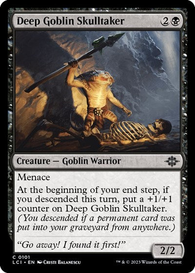 Deep Goblin Skulltaker, The Lost Caverns of Ixalan