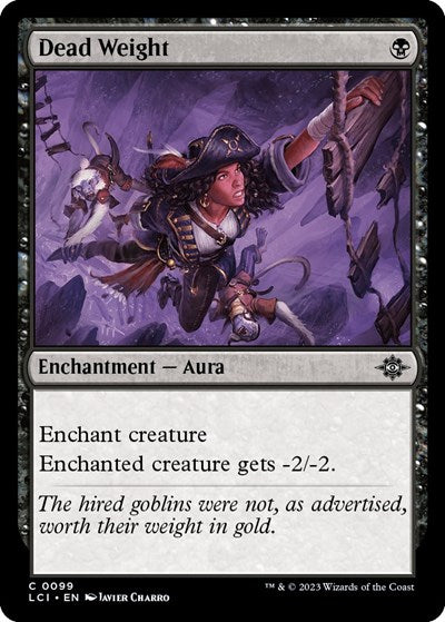 Dead Weight, The Lost Caverns of Ixalan