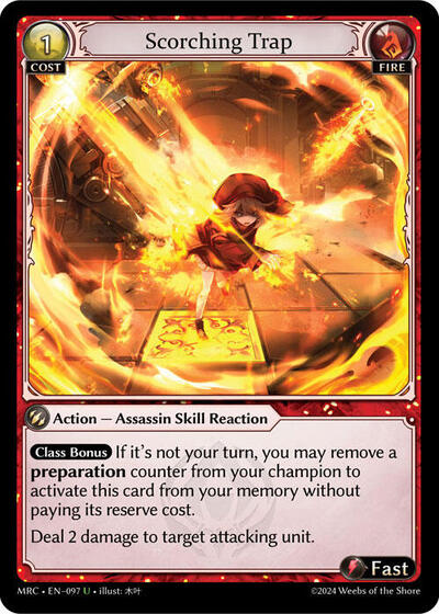 Scorching Trap, Mercurial Heart