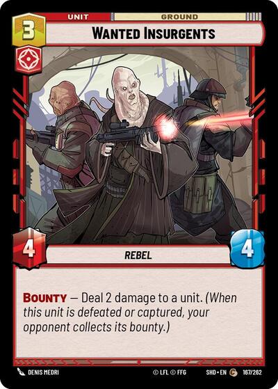 Wanted Insurgents, Shadows of the Galaxy