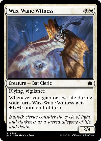 Wax-Wane Witness, Bloomburrow