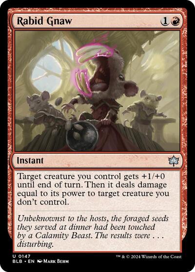 Rabid Gnaw, Bloomburrow