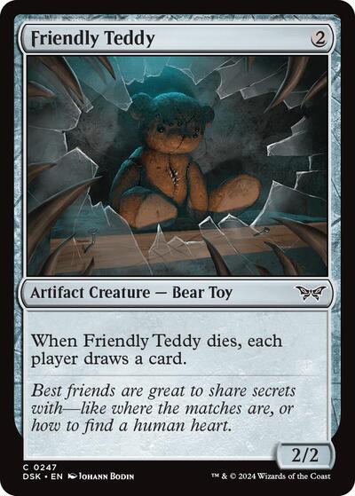 Friendly Teddy, Duskmourn: House of Horror