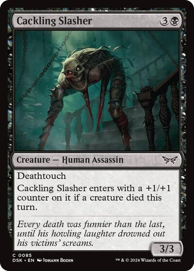 Cackling Slasher, Duskmourn: House of Horror