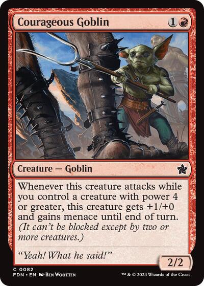 Courageous Goblin, Foundations