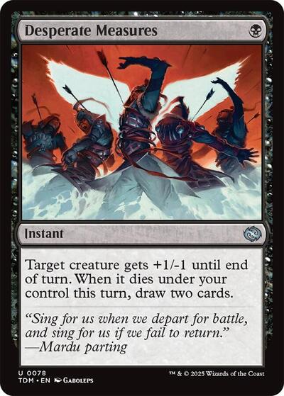 Desperate Measures, Tarkir: Dragonstorm