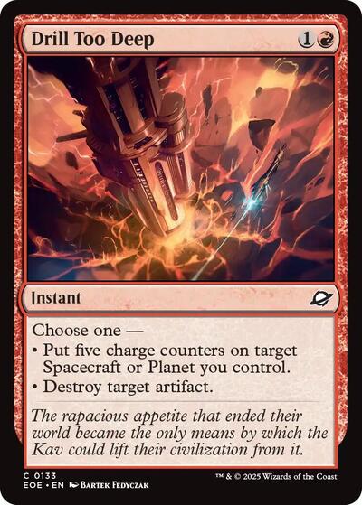 Drill Too Deep, Edge of Eternities