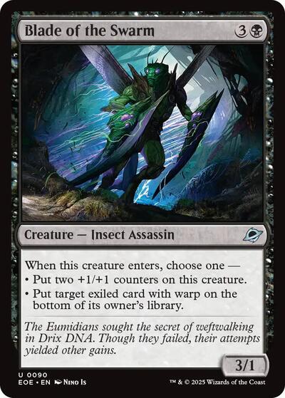 Blade of the Swarm, Edge of Eternities