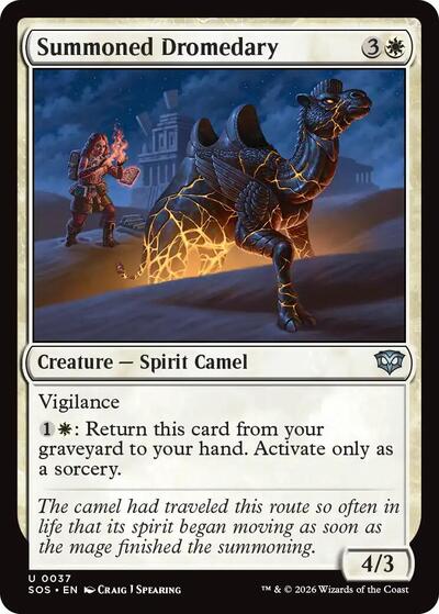 Summoned Dromedary, Secrets of Strixhaven